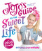 JoJo's Guide to the Sweet Life (#PeaceOutHaterz) by JoJo Siwa, 9781419728174