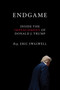 Endgame (Inside the Impeachment of Donald J. Trump) by Eric Swalwell, 9781419745409