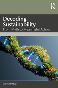Decoding Sustainability (From Myth to Meaningful Action) by Eirini Etoimou, 9781041198086