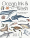 Ocean Ink & Wash (Create Amazing Animal Art in Watercolor and Pen) by Rachel Brooks, 9798890036353