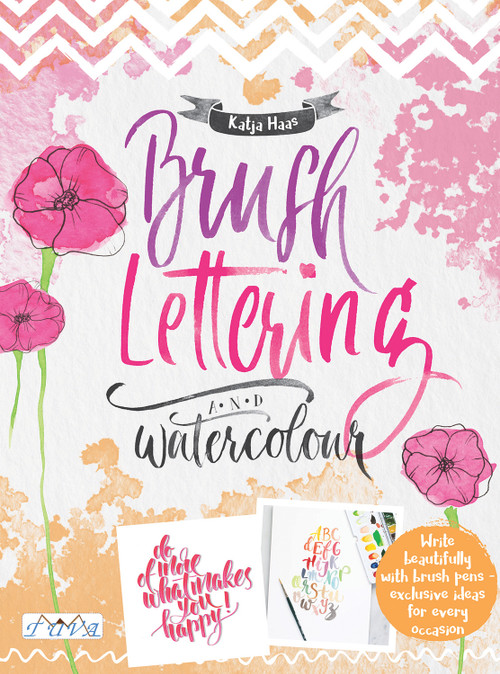 Brush Lettering and Watercolour by Katja Haas, 9786059192026