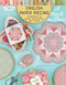 English Paper Piecing “A Stitch in Time” (18 Projects to Inspire with Needle and Thread) by Sharon Burgess, 9786059192460