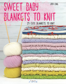 Sweet Baby Blankets to Knit (29 Cute Blankets to Knit) by Jody Long, 9786059192279
