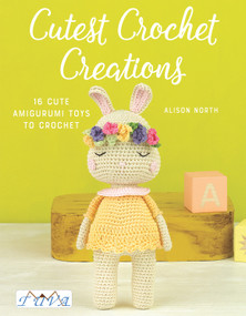 Cutest Crochet Creations (18 Amigurumi Toys to Crochet) by Alison North, 9786059192347