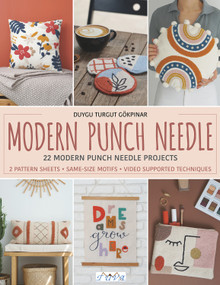 Modern Punch Needle (Modern and Fresh Punch Needle Projects) by Duygu Turgut, 9786057834676
