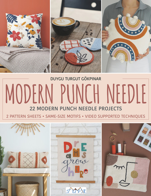Modern Punch Needle (Modern and Fresh Punch Needle Projects) by Duygu Turgut, 9786057834676