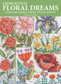 Floral Dreams (Over 200 Floral Cross Stitch Motifs) by Durene Jones, 9786057834607