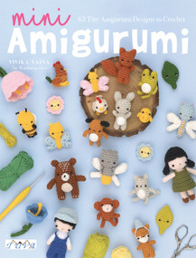Mini Amigurumi (62 Tiny Amigurumi Designs to Crochet) by Paraskevi Vainopoulou, 9786057834775