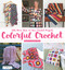 Colorful Crochet by Marianne Dekkers-Roos, 9786055647971