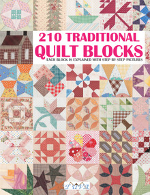 210 Traditional Quilt Blocks (Each Block is Explained with Step by Step Pictures) by Tuva Publishing, 9786057834232