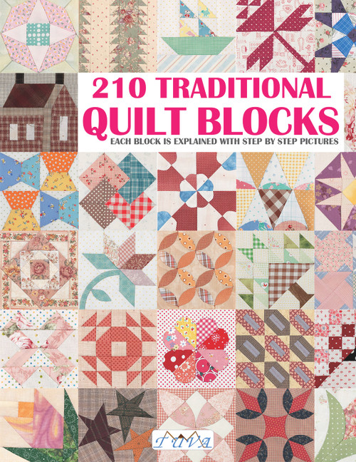 210 Traditional Quilt Blocks (Each Block is Explained with Step by Step Pictures) by Tuva Publishing, 9786057834232