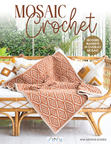 Mosaic Crochet (Modern Blankets in Love Overlay Mosaic) by Ana Morais Soares, 9786057834683