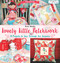 Lovely Little Patchwork (18 Projects to Sew Through the Seasons) by Kerri Horsley, 9786059192064