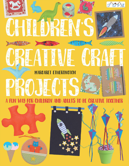 Children's Creative Craft Projects by Margaret Etherington, 9786059192583