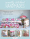 Sweetly Stitched Handmades (18 Projects to Sew for You and Your Loved Ones) by Amy Sinibaldi, 9786059192446