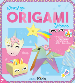 Unicorns Origami Workshop with 30 Sheets of Paper, Instructions, Glittery Decorations, and Stickers by Mayumi Jezewski, 9780764371929
