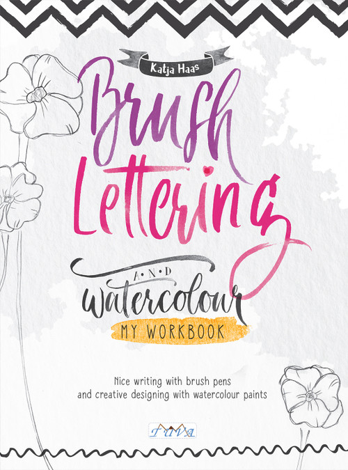 Brush Lettering Workbook by Katja Haas, 9786057834003