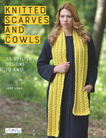 Knitted Scarves and Cowls (30 Stylish Designs To Knit) by Jody Long, 9786059192286