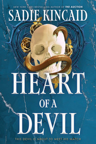 Heart of a Devil (A best friend's dad, age-gap standalone dark mafia romance) by Sadie Kincaid, 9780778332978