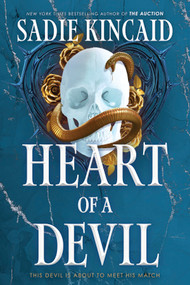 Heart of a Devil (A best friend's dad, age-gap standalone dark mafia romance) by Sadie Kincaid, 9780778332978