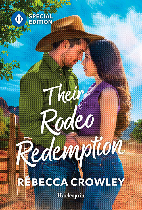 Their Rodeo Redemption (A Jewish Rodeo Opposites Attract Romance) by Rebecca Crowley, 9781335472984