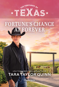 Fortune's Chance at Forever (A Western Second Chance Pregnancy Romance) by Tara Taylor Quinn, 9781335668745