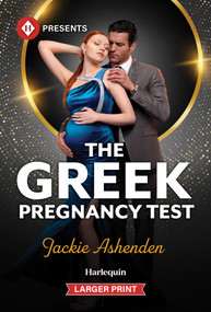 The Greek Pregnancy Test by Jackie Ashenden, 9781335774439