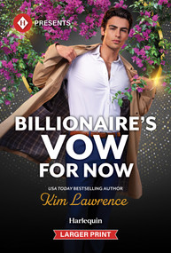 Billionaire's Vow for Now by Kim Lawrence, 9781335774484