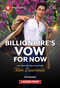 Billionaire's Vow for Now by Kim Lawrence, 9781335774484