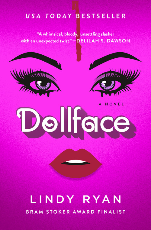 Dollface (A Novel) by Lindy Ryan, 9781250888938