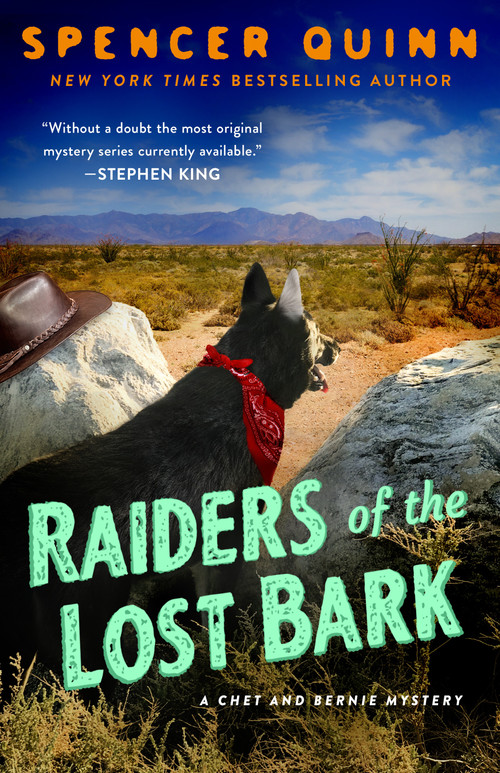 Raiders of the Lost Bark (A Chet & Bernie Mystery) by Spencer Quinn, 9781250443069