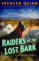 Raiders of the Lost Bark (A Chet & Bernie Mystery) by Spencer Quinn, 9781250443069