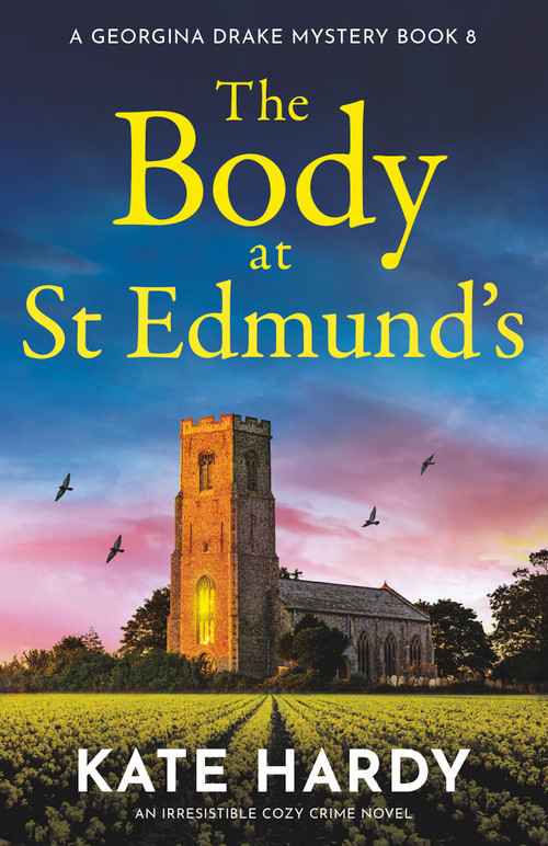 The Body at St Edmund's (An irresistible cozy crime novel) by Kate Hardy, 9781837002771