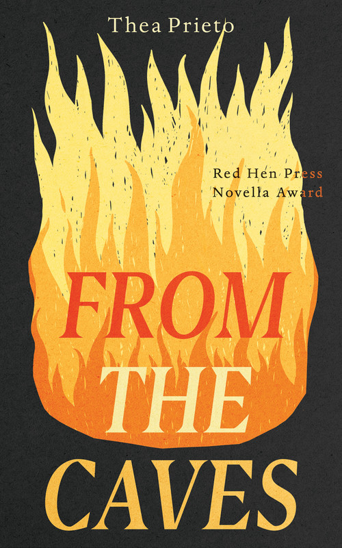 From the Caves (A Novella) by Thea Prieto, 9781636283739