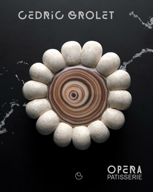 Opera Patisserie (Essential Recipes for French Pastry) by Cedric Grolet, 9782379450464
