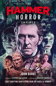 The Hammer Horror Omnibus by John Burke, 9781835416730
