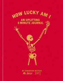 How Lucky Am I: A Gratitude Journal (An Uplifting 5 Minute Journal) by Christian Watson, 9798217036998