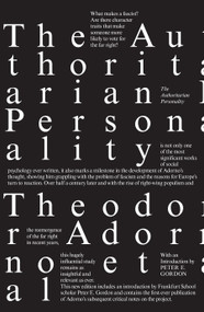 The Authoritarian Personality by Theodor Adorno, Else Frenkel-Brenswik, Daniel J. Levinson, R. Nevitt Sanford, 9781788731645