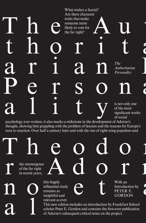The Authoritarian Personality by Theodor Adorno, Else Frenkel-Brenswik, Daniel J. Levinson, R. Nevitt Sanford, 9781788731645