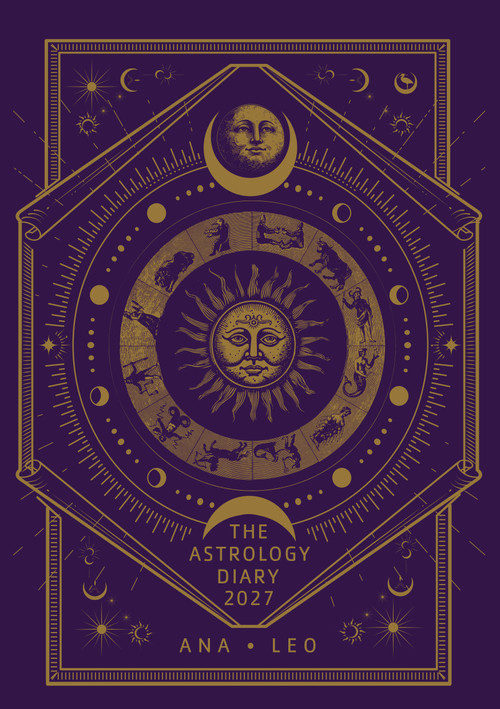 The Astrology Diary 2027 by Ana Leo, 9781836810513