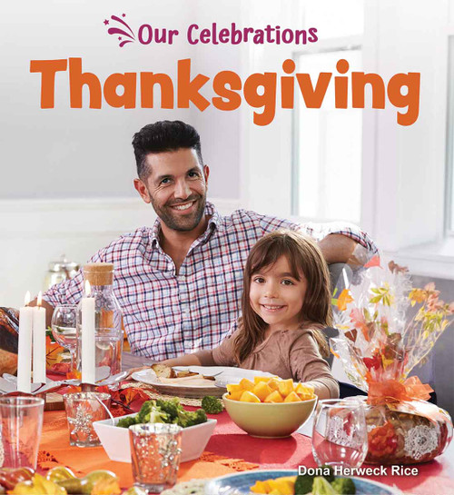 Thanksgiving by Dona Herweck Rice, 9798330929757