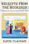 Receipts from the Bookshop (A Bookseller's Year in an English Seaside Town) by Katie Clapham, 9780063516625