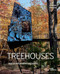 Treehouses (And Other Modern Hideaways) by Andreas Wenning, 9783869227368