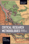 Critical Research Methodologies (Ethics and Responsibilities) by Rose Ann Torres, Dionisio Nyaga, 9781642597684