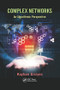 Complex Networks (An Algorithmic Perspective) by Kayhan Erciyes, 9781138033894