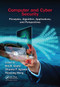 Computer and Cyber Security (Principles, Algorithm, Applications, and Perspectives) by Brij B. Gupta, 9780367656911