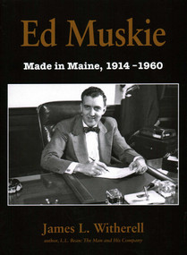 Ed Muskie by James L Witherell, 9780884483519