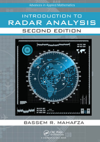 Introduction to Radar Analysis by Bassem R. Mahafza, 9781032476469