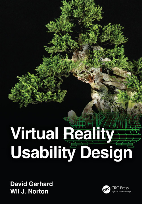 Virtual Reality Usability Design by David Gerhard, Wil J. Norton, 9781032191324