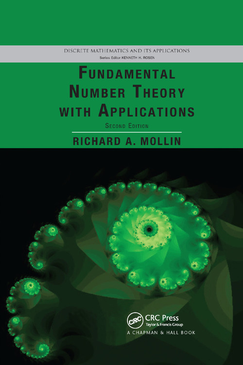 Fundamental Number Theory with Applications by Richard A. Mollin, 9780367387761